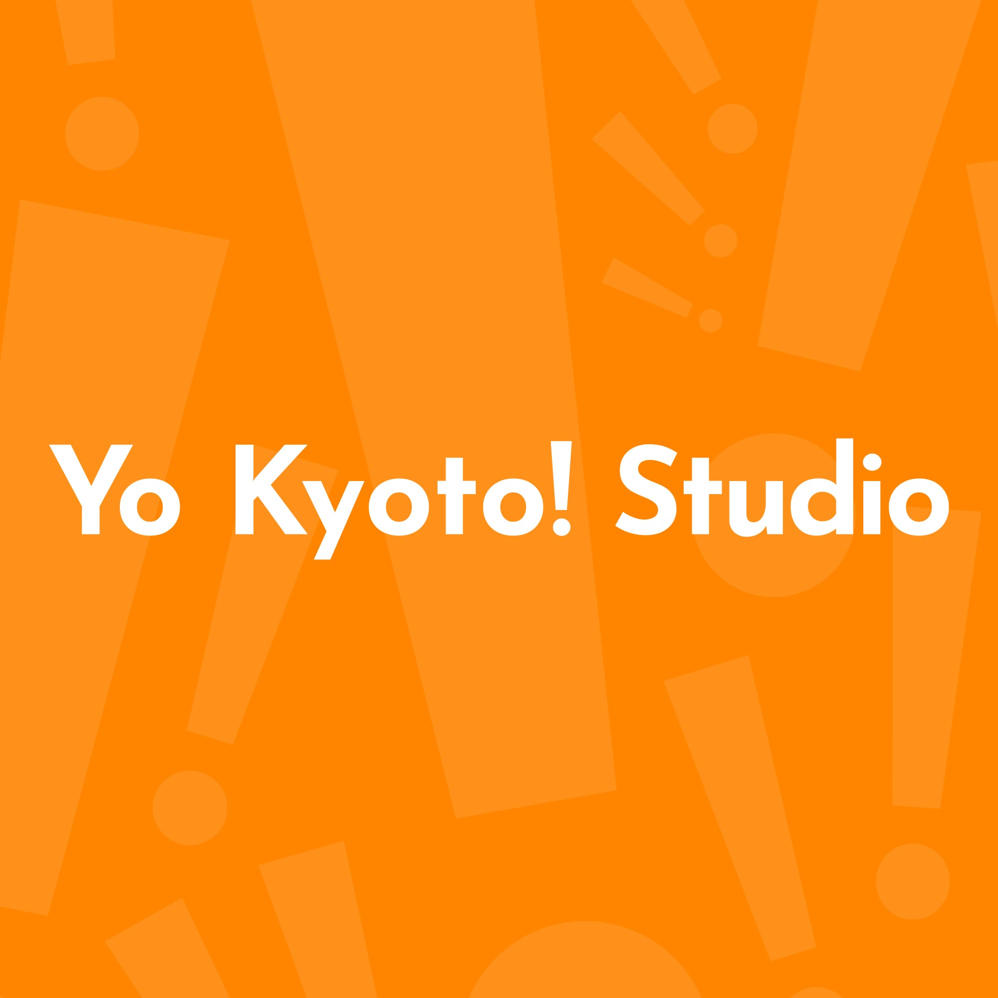Yo Kyoto! Studio